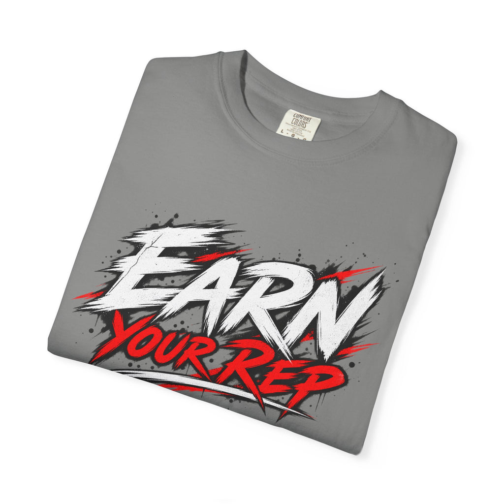 Athletes Earn Your Rep T-Shirt