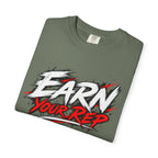 Athletes Earn Your Rep T-Shirt