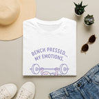 Bench Pressed Emotions T-Shirt