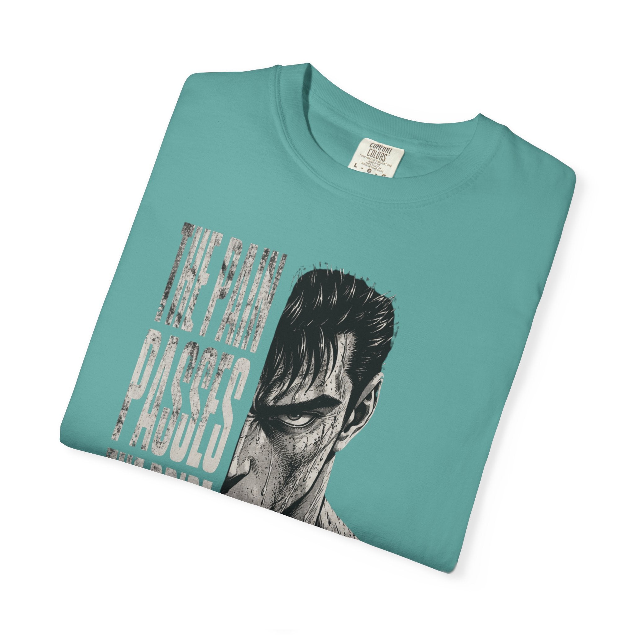 The Pain Passes Motivational T-Shirt
