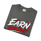 Athletes Earn Your Rep T-Shirt