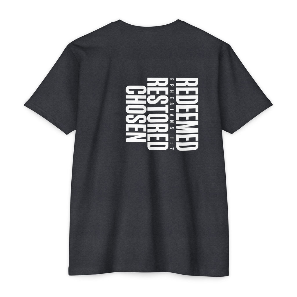 Redeemed Restored Chosen Unisex T-shirt