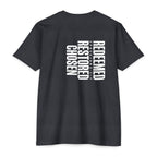Redeemed Restored Chosen Unisex T-shirt