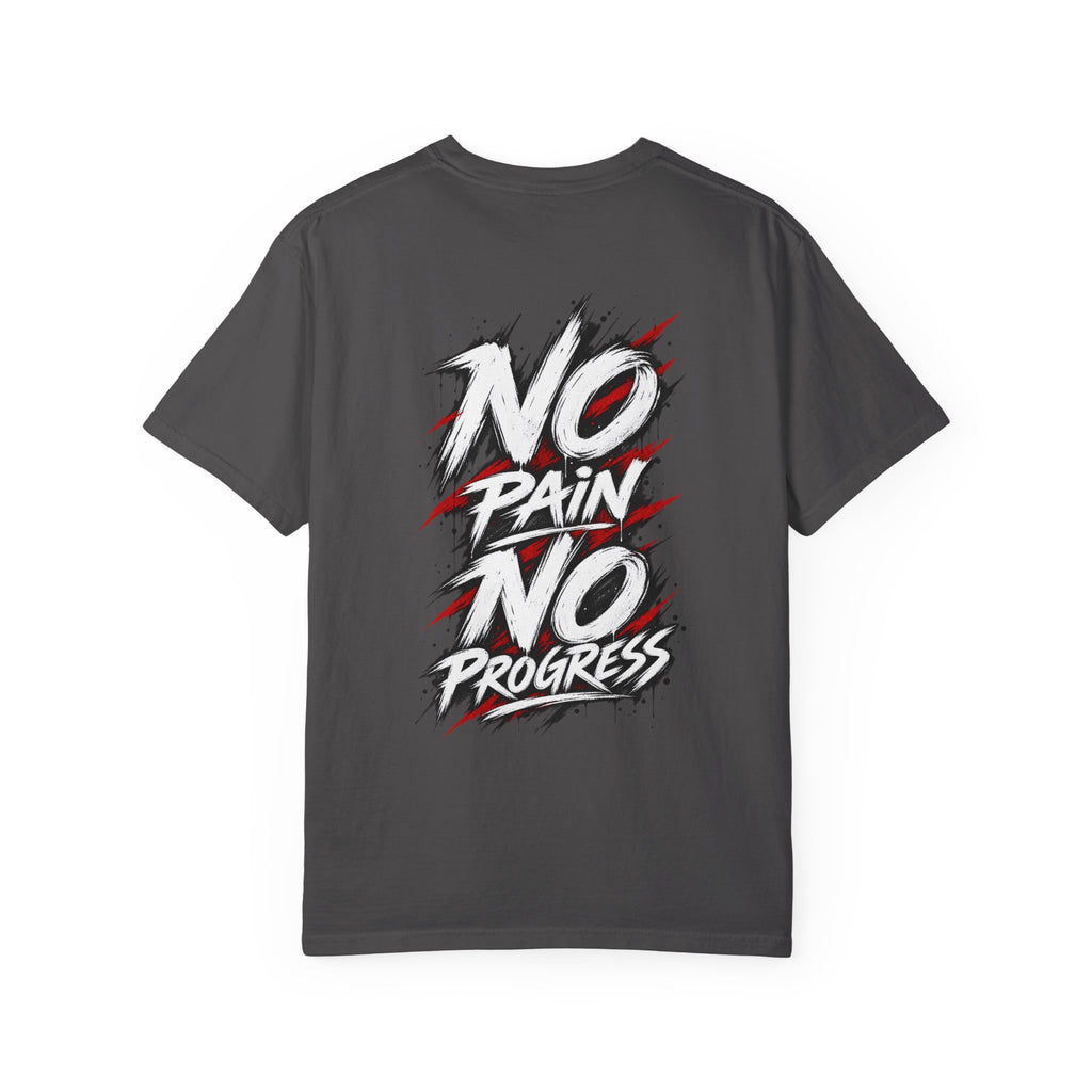 No Pain No Progress T-Shirt