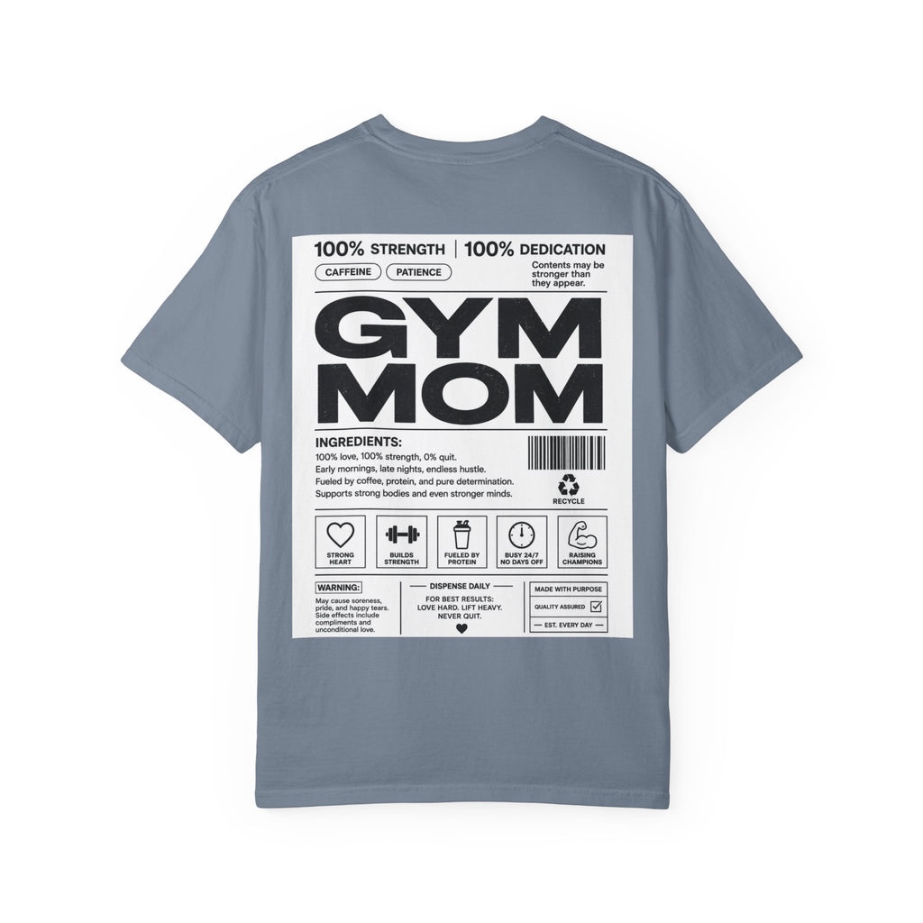 Gym Mom T-Shirt