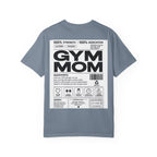 Gym Mom T-Shirt