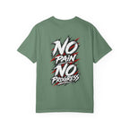 No Pain No Progress T-Shirt