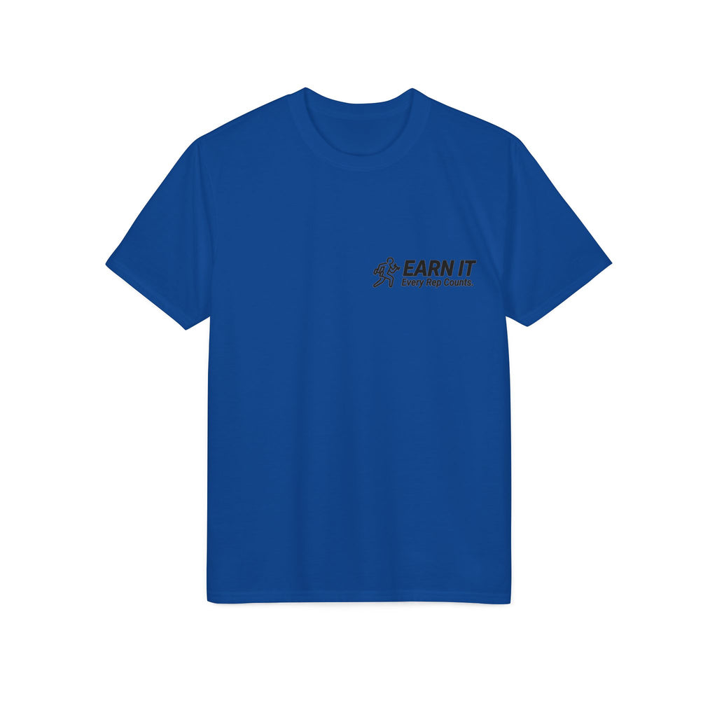 Performance Earn It T-Shirt