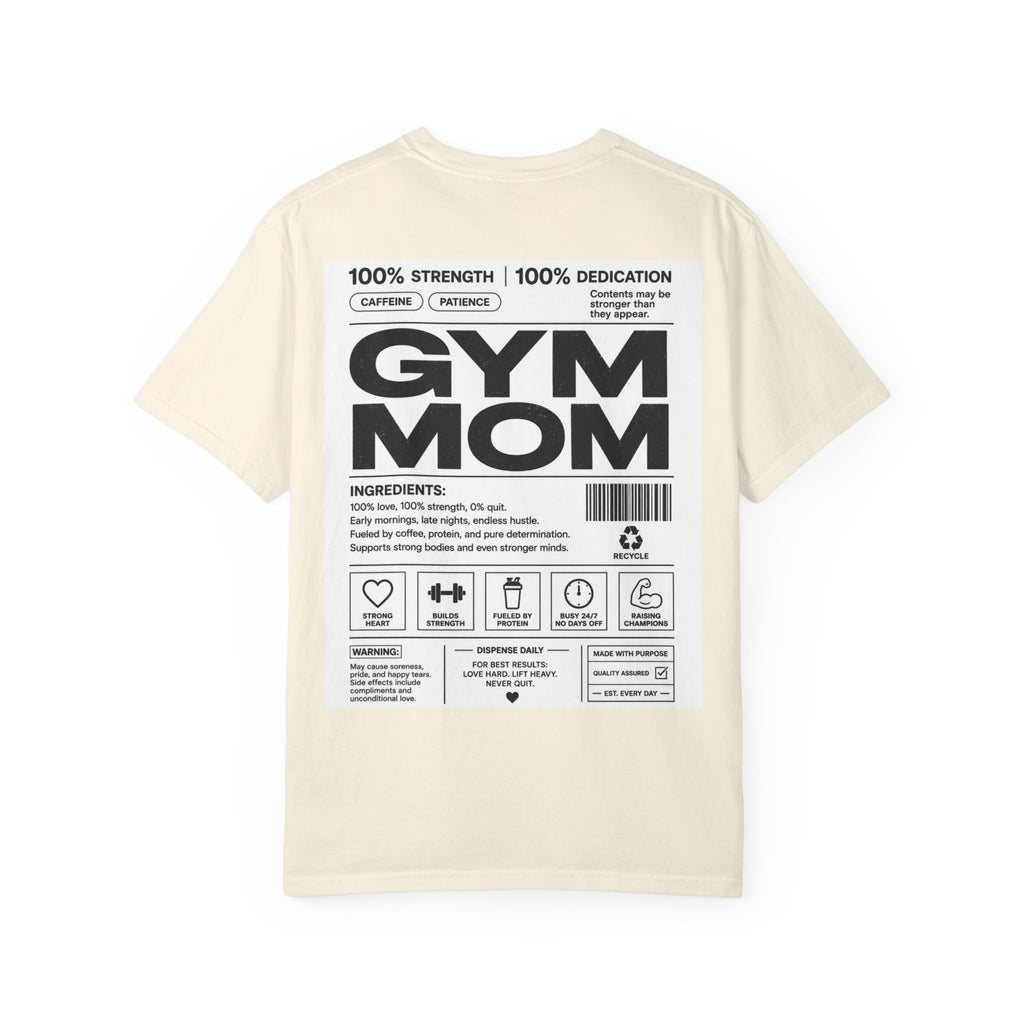 Gym Mom T-Shirt