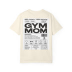 Gym Mom T-Shirt