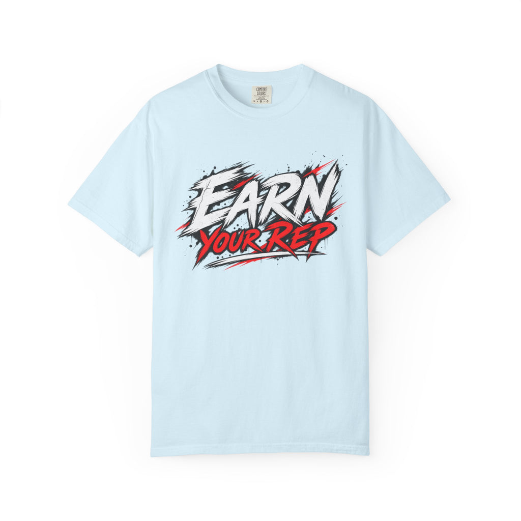 Athletes Earn Your Rep T-Shirt