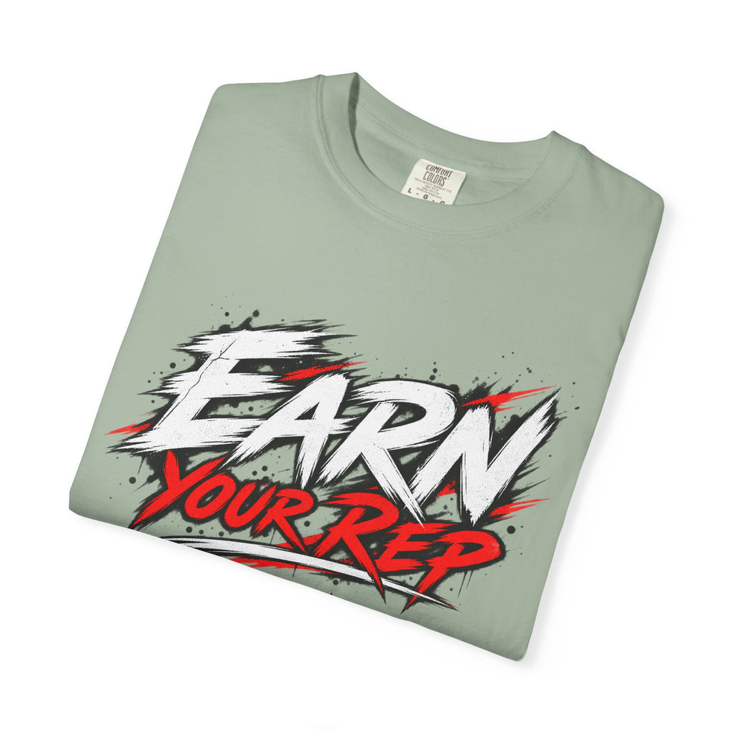 Athletes Earn Your Rep T-Shirt