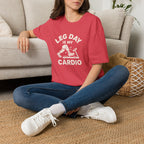 Leg Day Cardio T-Shirt