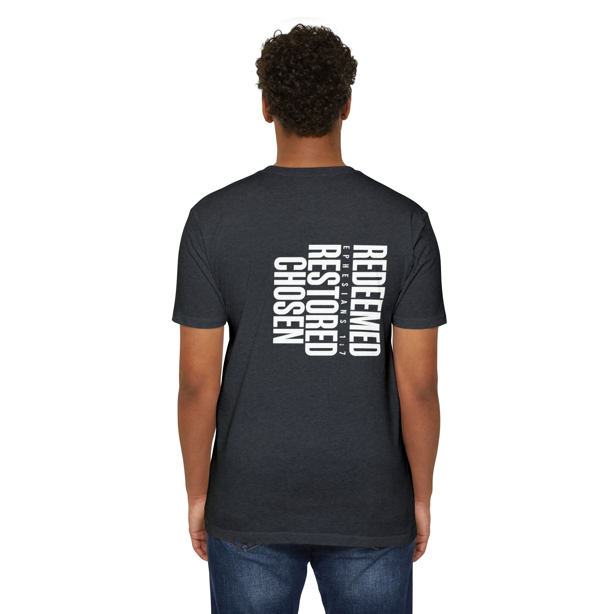 Redeemed Restored Chosen Unisex T-shirt