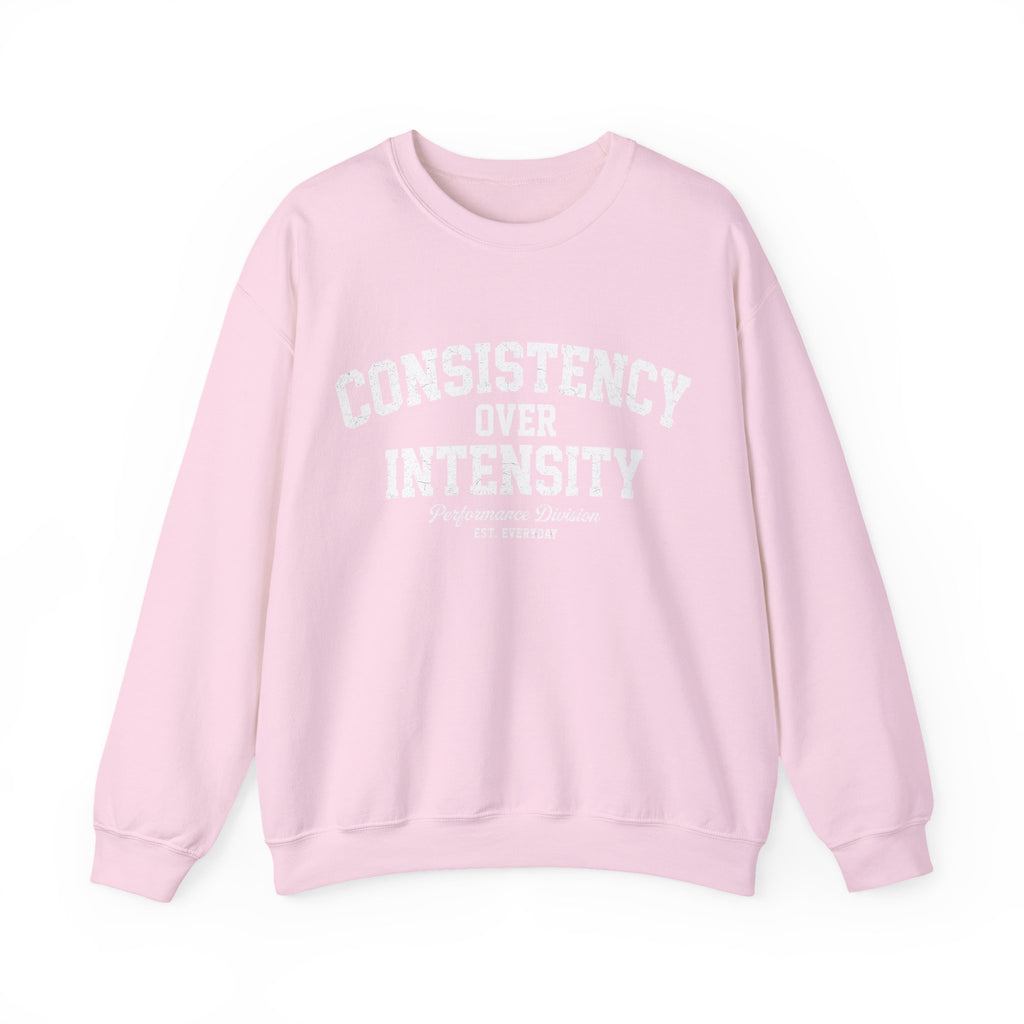 Consistency Over Intensity Crewneck Sweatshirt